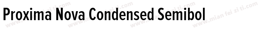 Proxima Nova Condensed Semibold字体转换